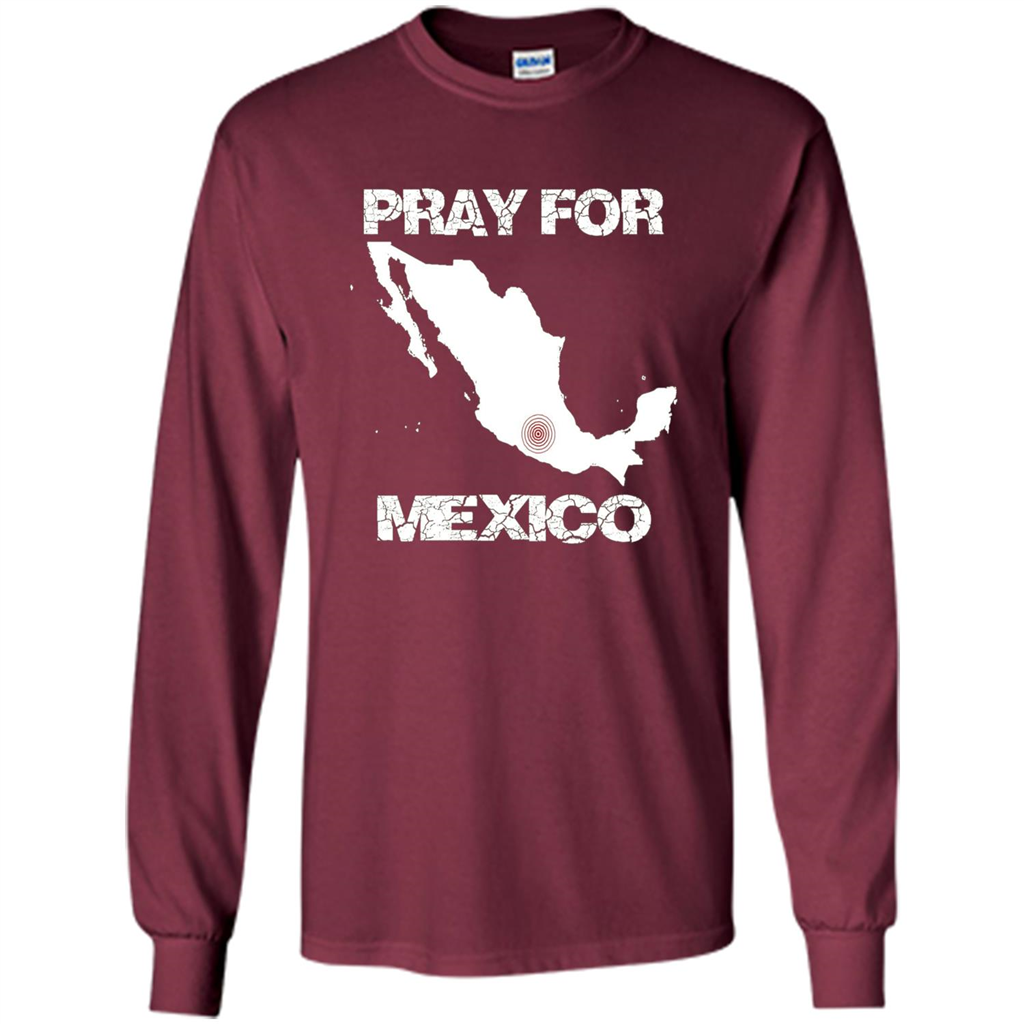 Pray For Mexico T-Shirt | Pray For Mexico Tshirt Maroon