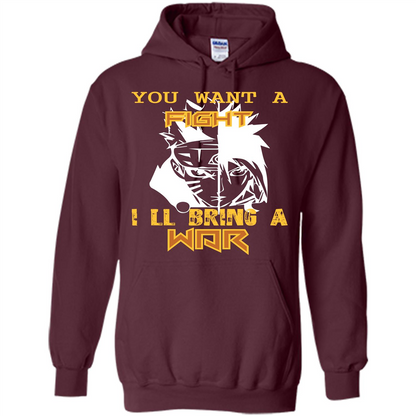 Movie T-shirt You Want A Fight I_Ñéll Bring A War Maroon