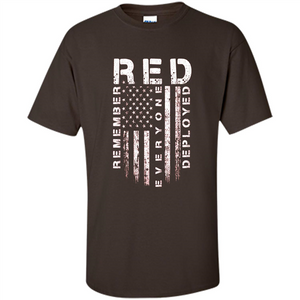 Red Friday - Remember Everyone Veteran Deployed T-shirt