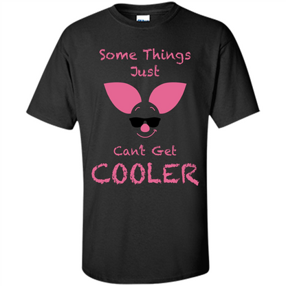 Piglet T-Shirt Some Things Just Cant Get Cooler Black