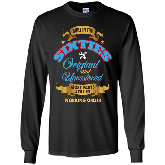 Built in 60s Original and Unrestored Most Parts Still In Working Order T-shirt Black