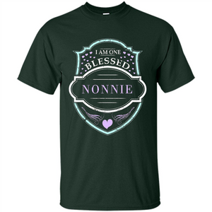 Grandma T-shirt I Am One Blessed Nonnie