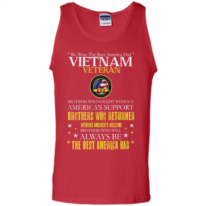 Vietnam Veteran T-shirt We Were The Best America Had Red