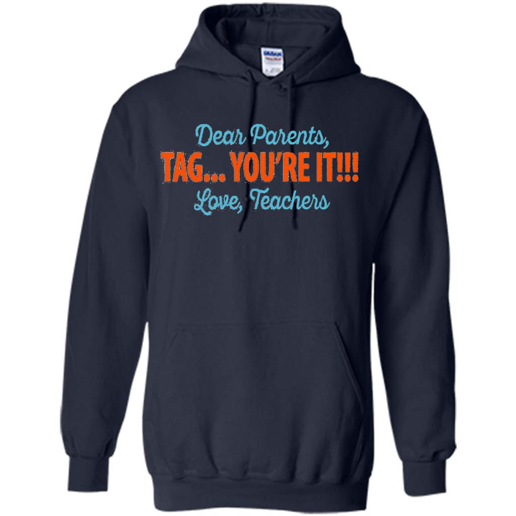 Teacher T-shirt Dear Parents, Tag you're It Navy