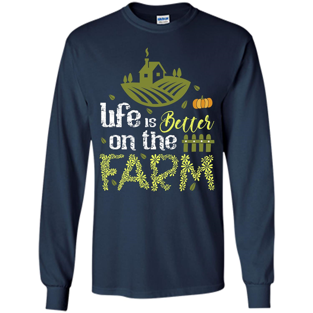 Farmer T-shirt Life Is Better On The Farm T-shirt Navy