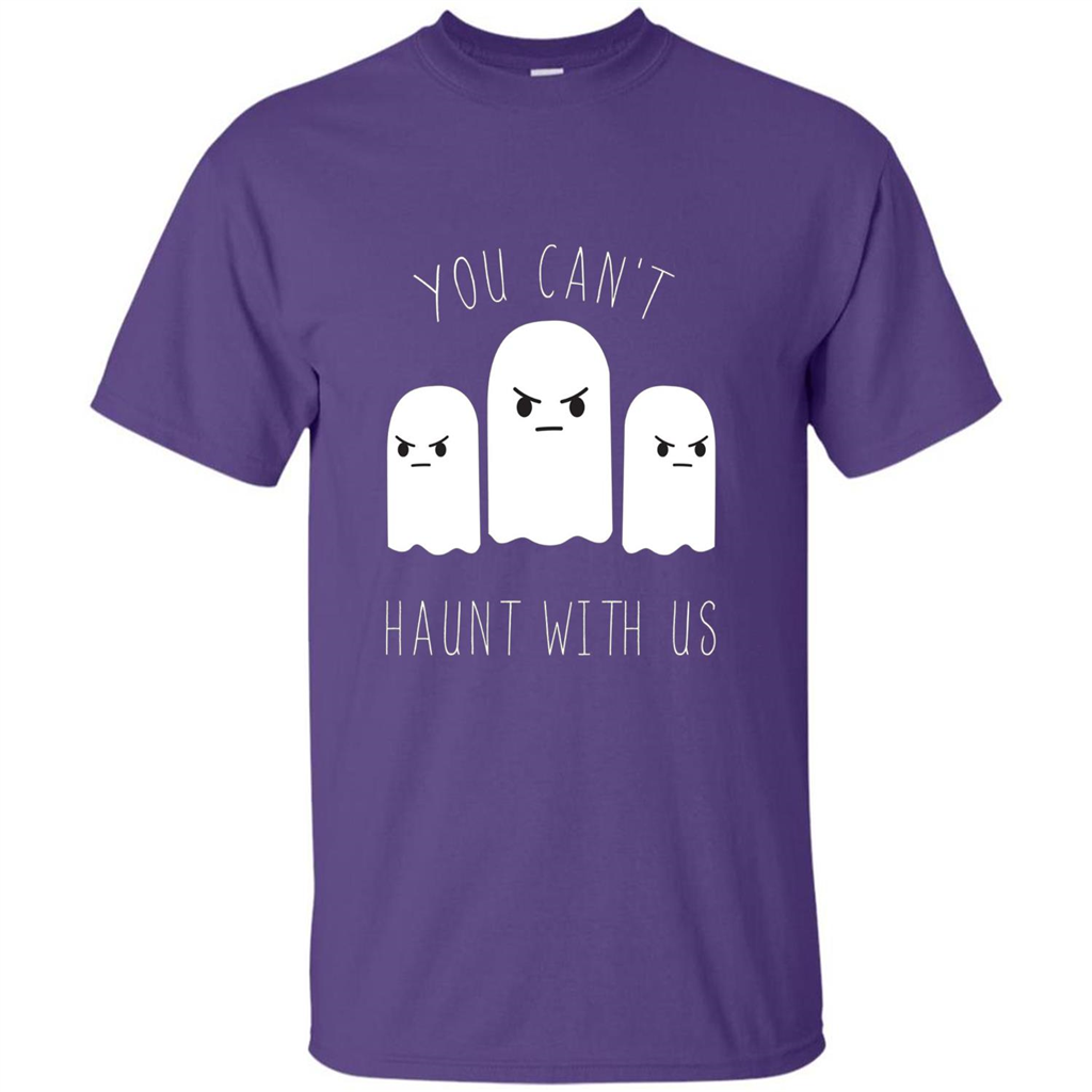 Funny Halloween Ghost T-shirt You Can't Haunt With Us T-Shirt Purple