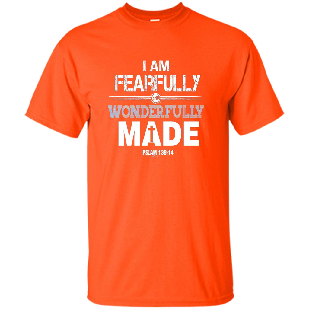 Christian T-shirt I Am Fearfully And Wonderfully Made Orange