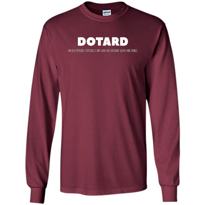 American President T-shirt Definition Dotard T-Shirt Maroon