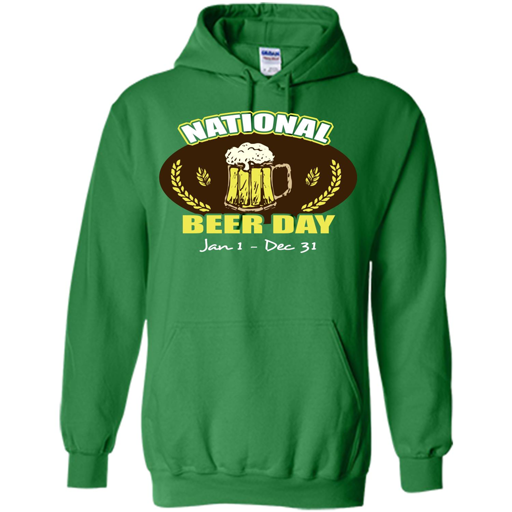 Beer T-shirt National Beer Day Jan1-Dec 31 Irish Green