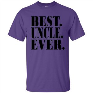 Best Uncle Ever T-shirt