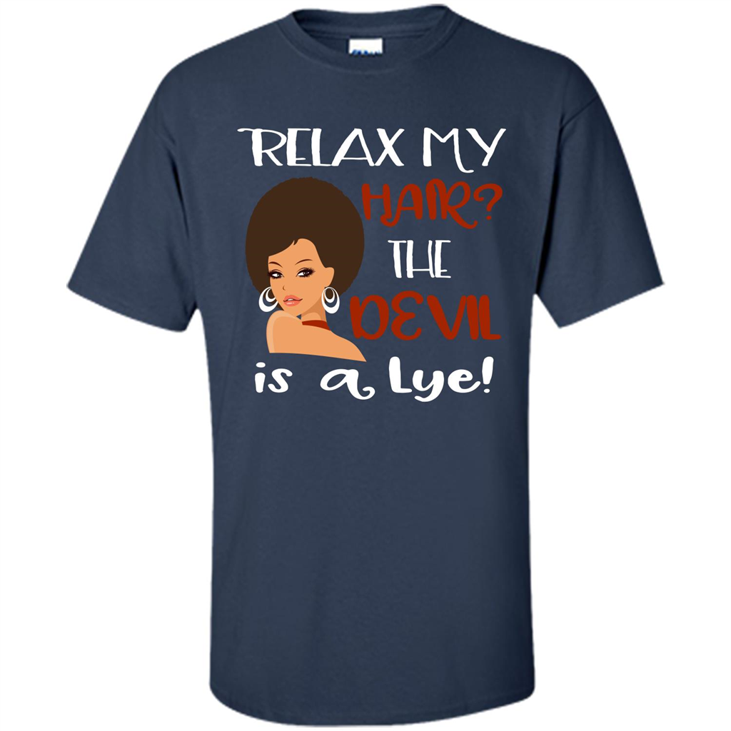 Hair T-shirt Relax My Hair The Devil is a Lye Navy