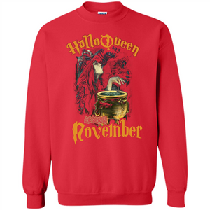 HalloQueen Are Born In November T-shirt