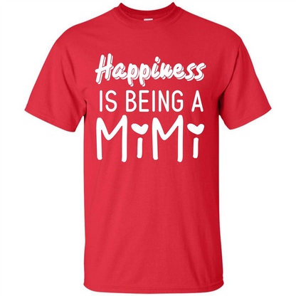 Mimi T-shirt Happiness Is Being A Mimi Red