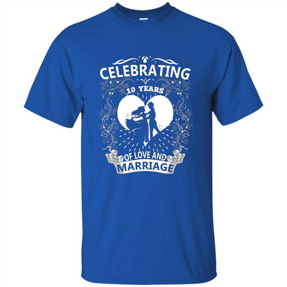 Celebrating 10 Years Wedding Anniversary Tshirt Royal