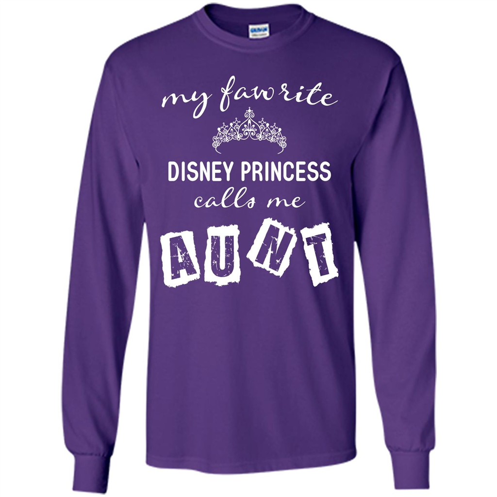 Disney Aunt T-shirt My Favorite Disney Princess Calls Me Aunt Purple