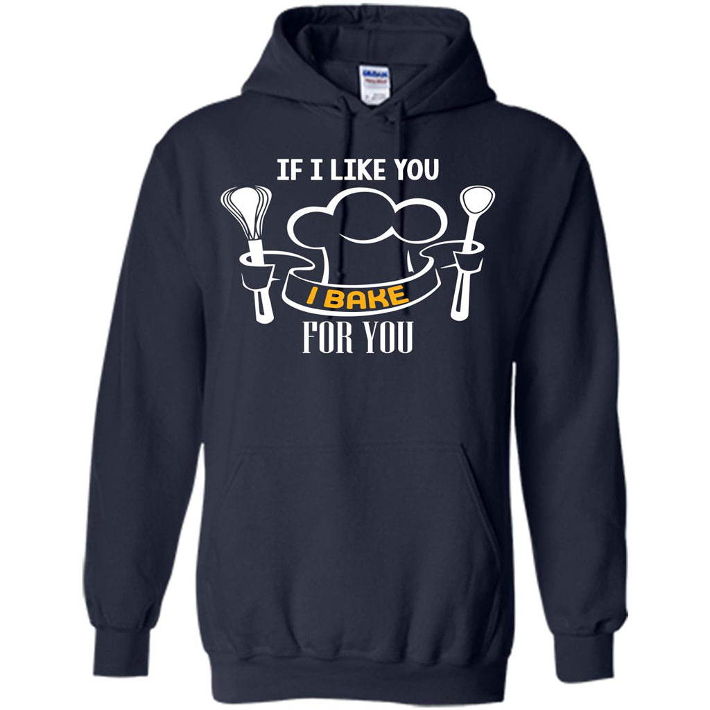 Baking T-shirt If I Like You I Bake For You Navy