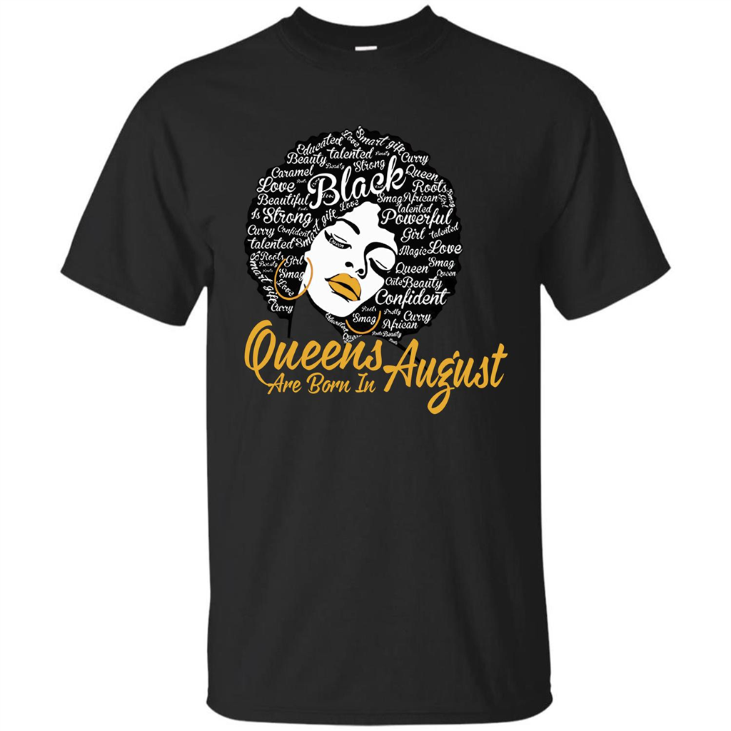 Queen Are Born In August T-shirt Black