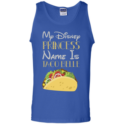 Taco T-shirt My Disney Princess Name Is Taco Belle