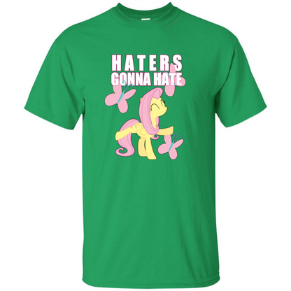 Haters Gonna Hate T-shirt Fluttershy And Butterflies Irish Green