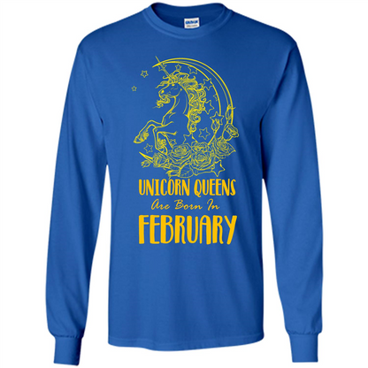 February Unicorn T-shirt Unicorn Queens Are Born In February Royal