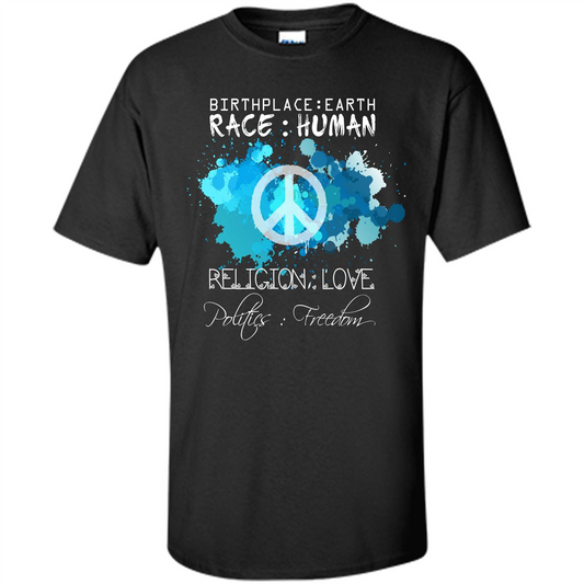 Birthplace Earth Race Human Religion Love T-shirt Black