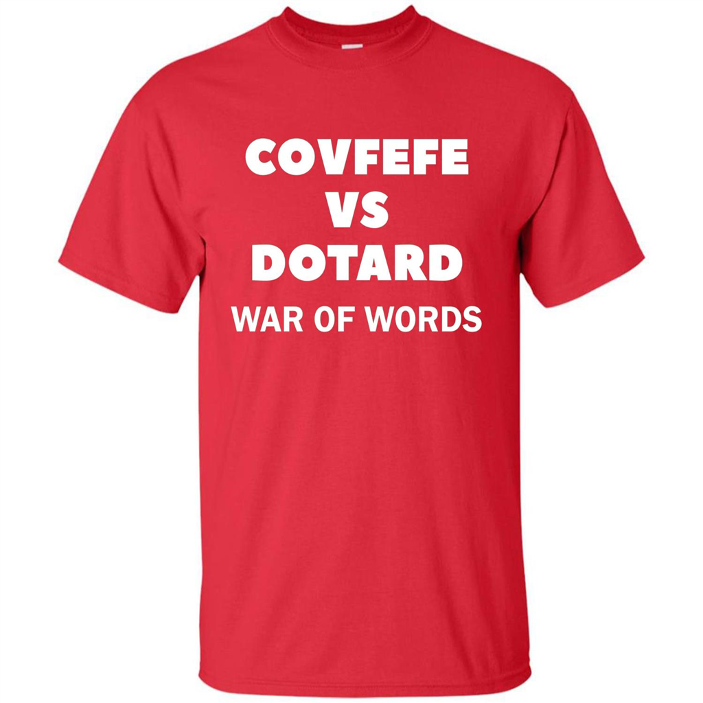 Covfefe vs Dotard T-Shirt War Of Words Red