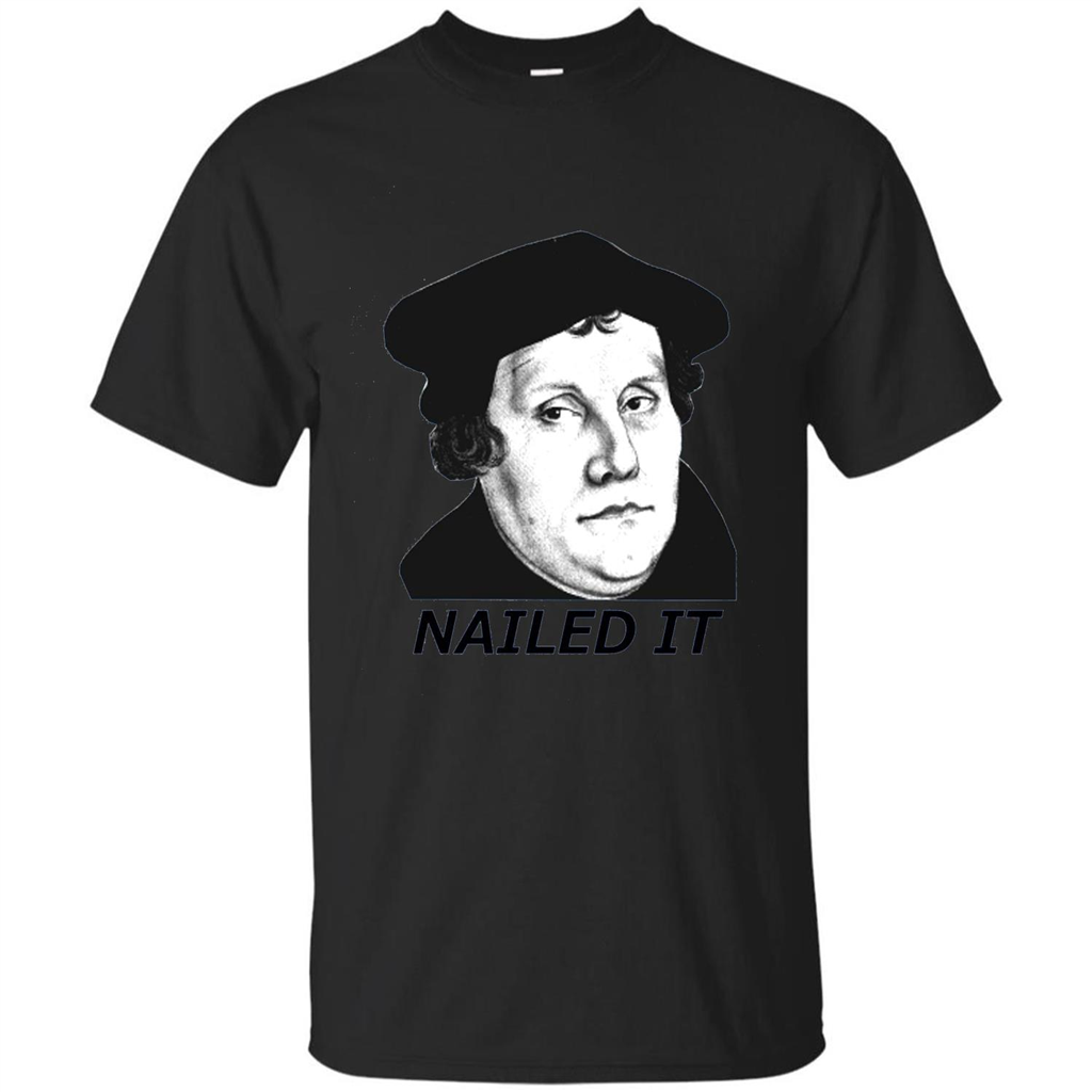 Nailed It 500th Reformation Day T-Shirt Black