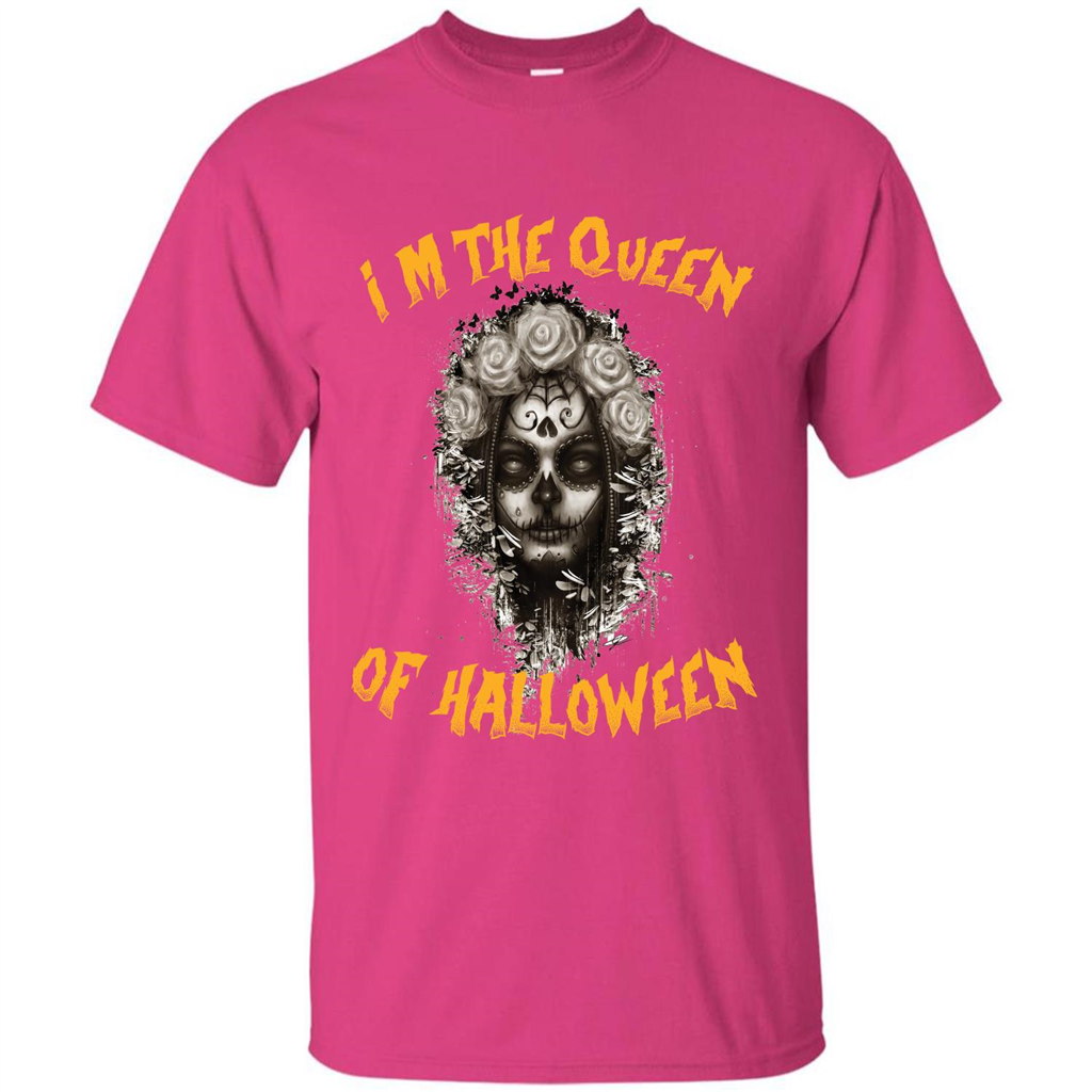 I’m The Queen Of Halloween T-shirt Heliconia