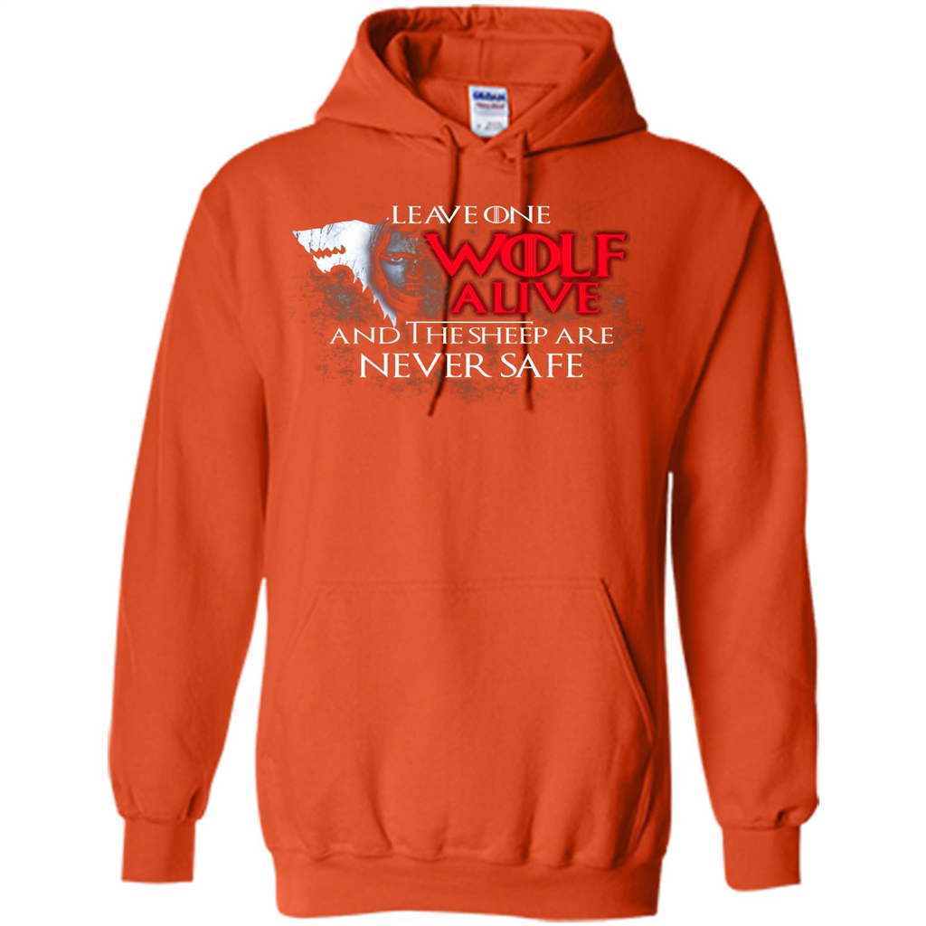 GOT T-shirt Leave One Wolf Alive And The Sheep Are Never Safe Orange