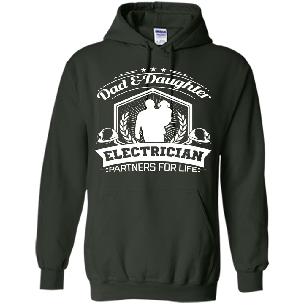 Dad And Daughter Electrician Partners For Life T-shirt Forest Green