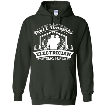 Dad And Daughter Electrician Partners For Life T-shirt Forest Green