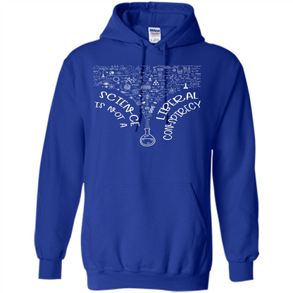 Science Lover T-shirt Science Is Not A Liberal Conspiracy Royal