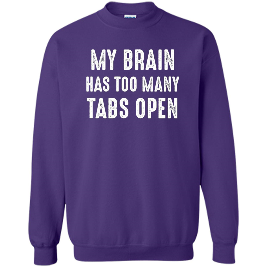 My Brain Has Too Many Tabs Open T-shirt Orange