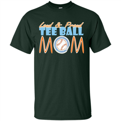 Softball Mommy T-shirt Loud And Proud Forest Green