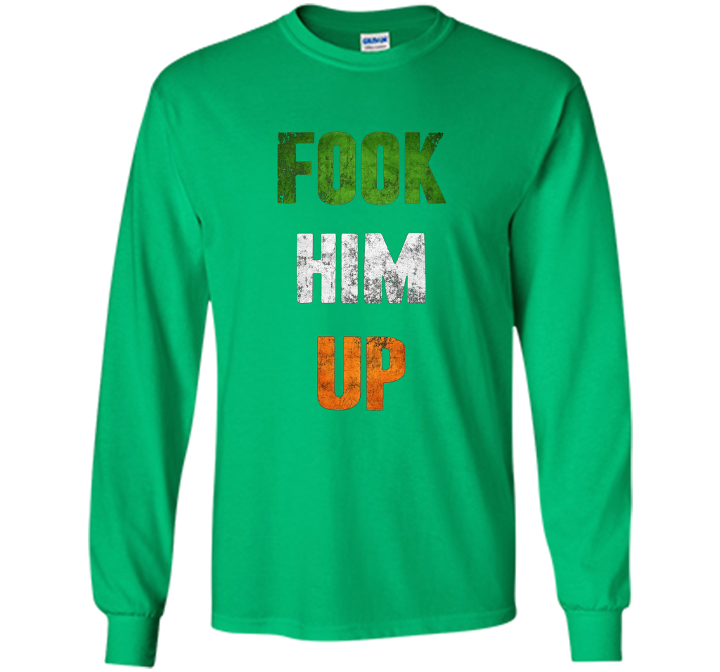 Fook Him Up Irish Boxing T-shirt - Funny Fight Tee shirt