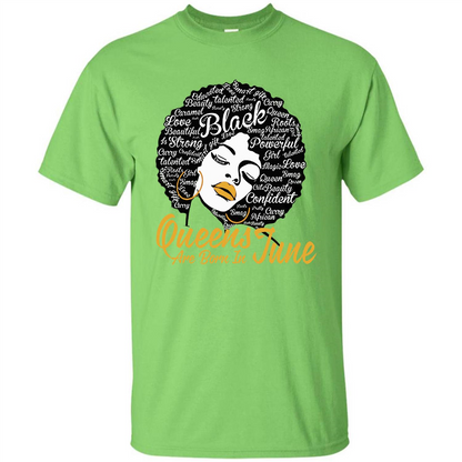 Queen Are Born In June T-shirt Lime
