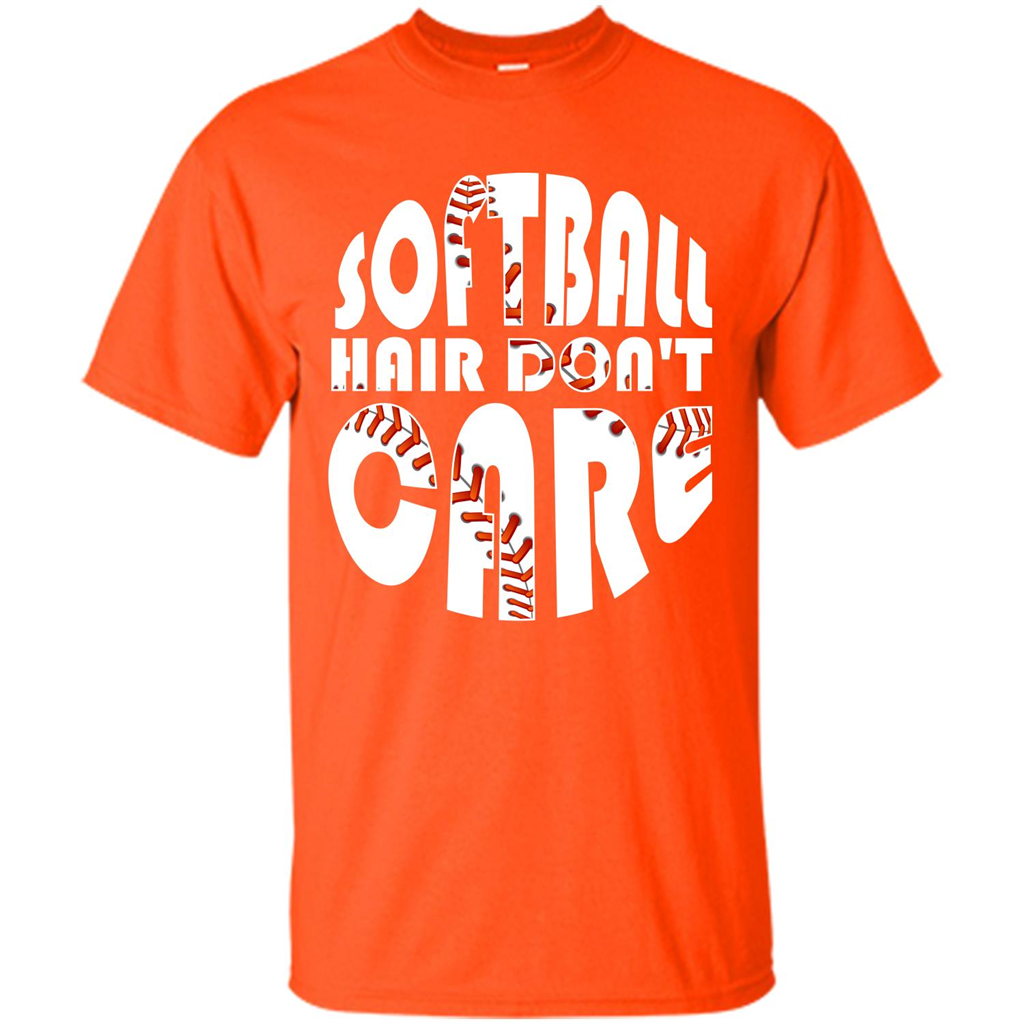 Softball Lover T-shirt Softball Hair Don't Care T-shirt Orange