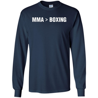 MMA Is Better Than Boxing T-shirt Navy