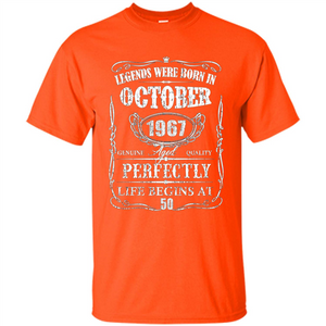 Legends Were Born In October 1967 T-shirt