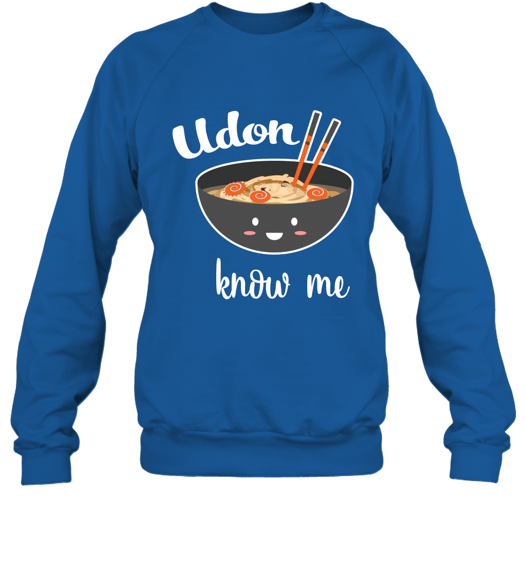 Udon Know Me Japanese Curry Shirt Sweatshirt Sweatshirt Royal