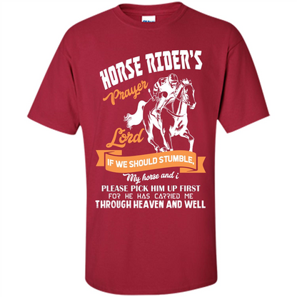 Horse Lovers T-shirt Horse Rider‰۪s Prayer Lord If We Should Stumble Cardinal