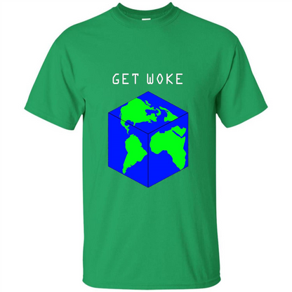 Flat Earther Get Woke T-shirt Earth Society T-shirt Irish Green