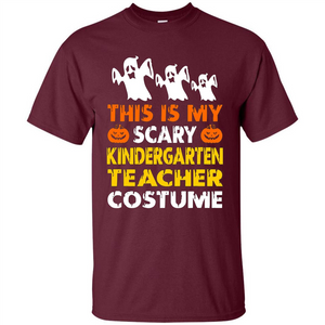 This is My Scary Kindergarten Teacher Costume Halloween T-shirt