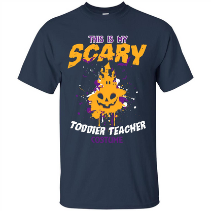 Halloween T-shirt This Is My Scary Toddier Teacher Costume T-shirt Navy