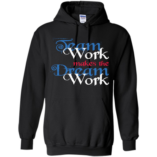 Team Work Makes Dream Work T-shirt Black