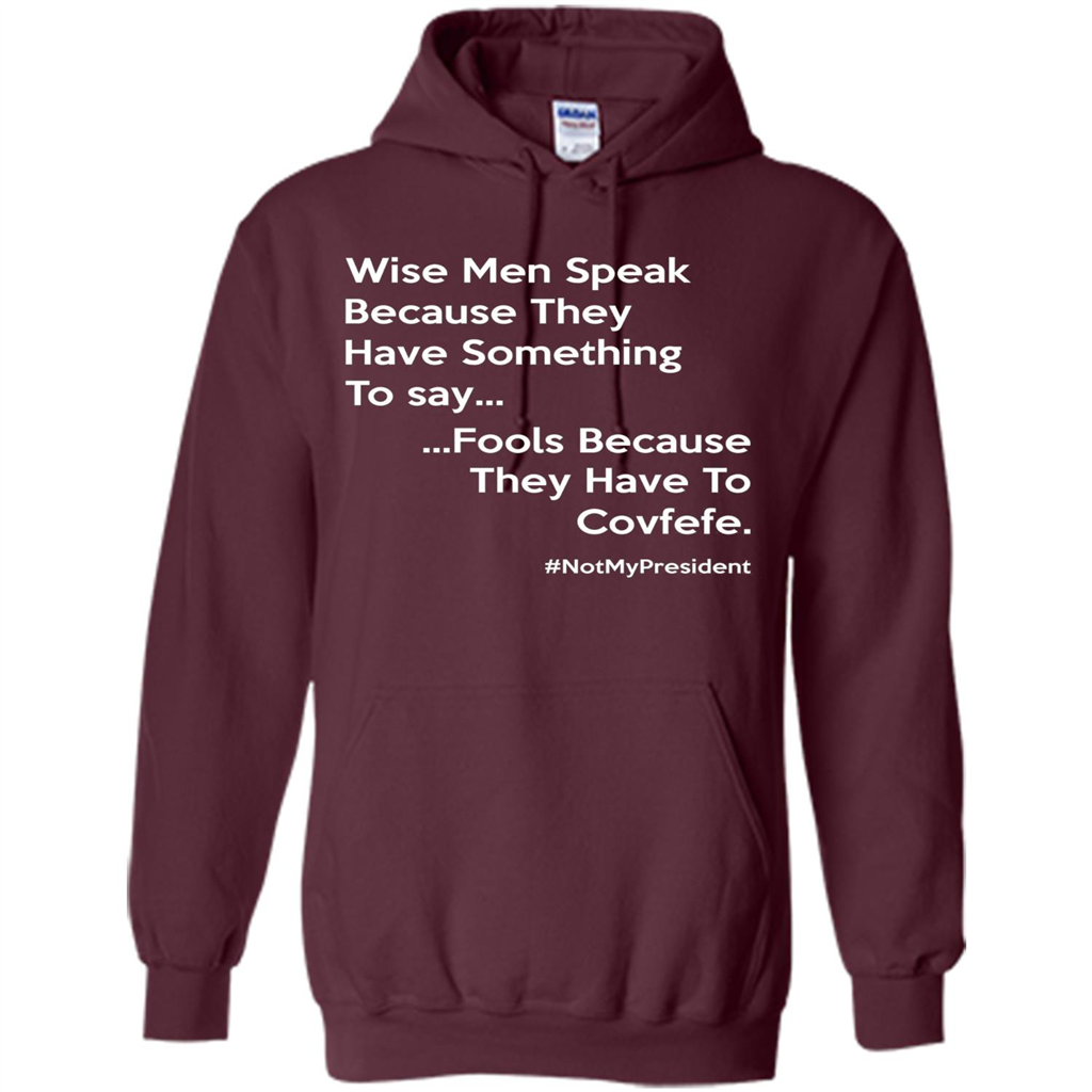 American T-shirt Wise Speak Because They Have Something To Say Maroon