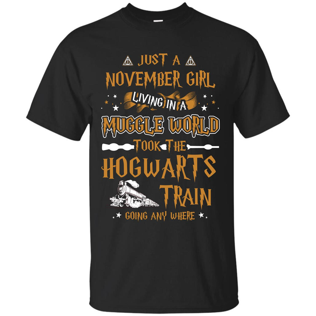 Harry Potter T-shirt Just A November Girl Living In A Muggle World Royal