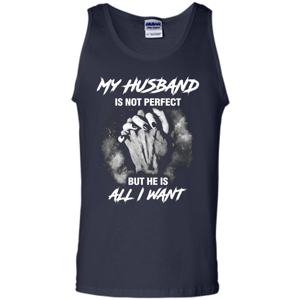 Wife T-shirt My Husband Is Not Perfect But He Is All I Need Navy