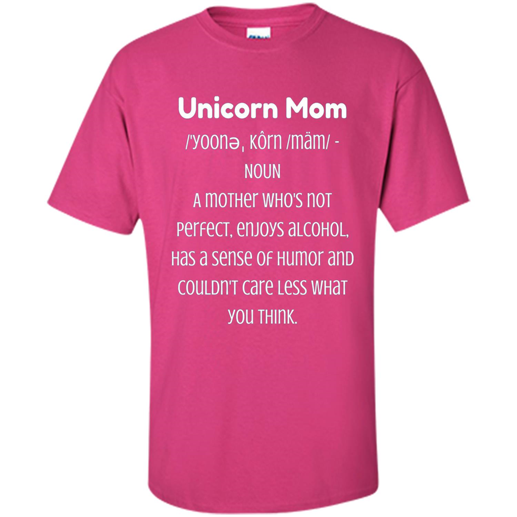 Fun Mom T-shirt - Unicorn Mom Definition Heliconia