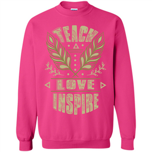 Teacher T-shirt Teach Love Inspire T-shirt